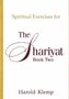 Spiritual Exercises for the Shariyat, Book Two: N/A
