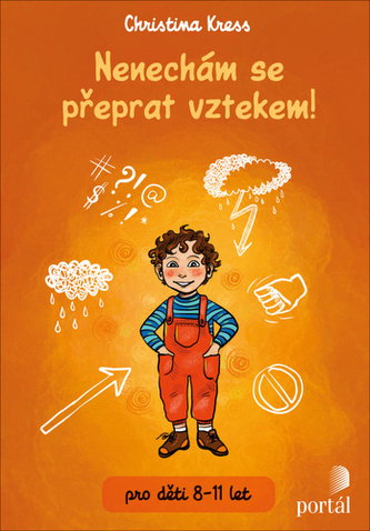 Nenechám se přeprat vztekem! pro děti 8-11 let