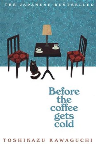 Before the Coffee Gets Cold