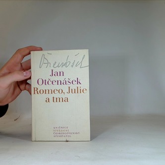 Romeo, Julie a tma