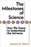 The Milestones of Science