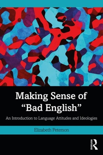 Making Sense of Bad English