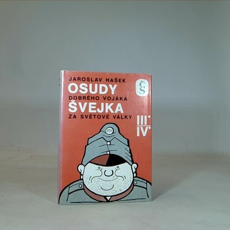 Osudy dobrého vojáka Švejka za světové války III/IV.