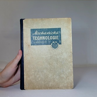 Mechanická technologie