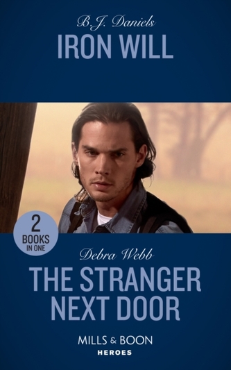 Iron Will / The Stranger Next Door