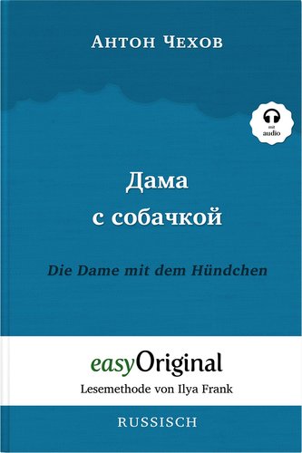 Dama s sobatschkoi / Die Dame mit dem Hündchen (Buch + Audio-CD) - Lesemethode von Ilya Frank - Zweisprachige Ausgabe Russisch-D