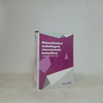 Nízkonákladová marketingová vícevrstevnatá komunikace