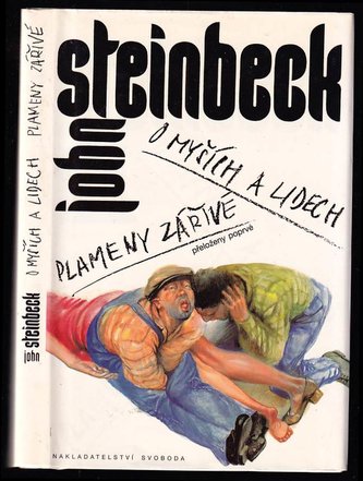 O myších a lidech/Plameny zářivé