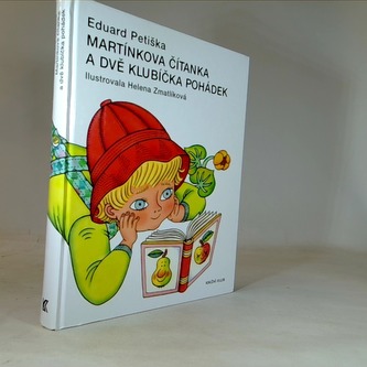 Martínkova čítanka a dvě klubíčka pohádek