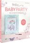 Feste feiern - Babyparty