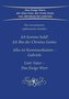 Ich komme bald! Ich Bin der Christus Gottes; Alles ist Kommunikation - Gabriele; Gott-Vater - Das Ewige Wort