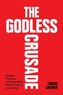 The Godless Crusade