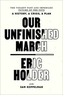 Our Unfinished March
