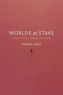 Worlds at Stake