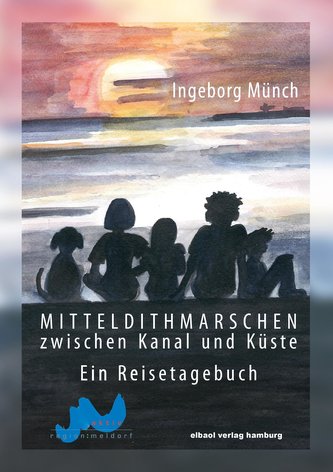 Mitteldithmarschen - zwischen Kanal und Küste