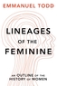 Lineages of the Feminine