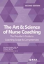 The Art & Science of Nurse Coaching