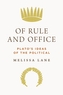 Of Rule and Office