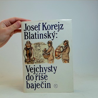 Vejchysty do říše baječin