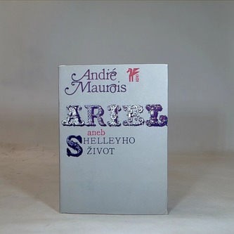 Ariel aneb Shelleyho život