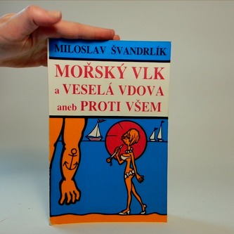 Mořský vlk a veselá vdova
