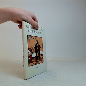 Hvězdy na nebi, lidé na zemi