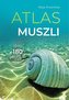 Atlas muszli. Opisy 180 gatunków