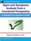 Signs and Symptoms Analysis from a Functional Perspective- 2nd Edition