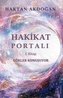 Hakikat Portali 1. Kitap - Gökler Konusuyor