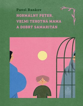 Normálny Peter, veľmi tehotná mama a dobrý samaritán Normálny Peter, veľmi tehotná mama a dobrý samaritán