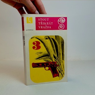 Třikrát vražda