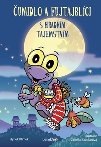 Čumidlo a fujtajblíci s hradním tajemstvím