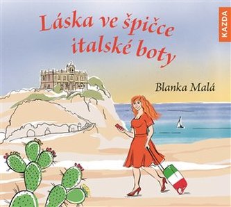 Láska ve špičce italské boty - CDmp3 (Čte Blanka Malá)