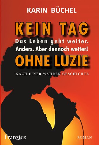 Kein Tag ohne Luzie
