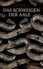 Das Schweigen der Aale