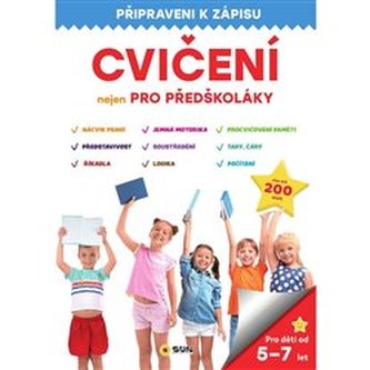 Cvičení nejen pro předškoláky - Připraveni k zápisu