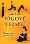 Velká kniha jógové terapie - Jóga pro zdraví a jasnou mysl