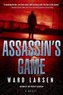Assassin's Game: A David Slaton Novel