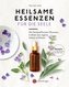 Heilsame Essenzen für die Seele