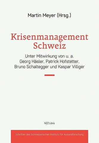 Krisenmanagement Schweiz