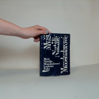 Myši Natálie Mooshabrové