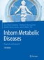 Inborn Metabolic Diseases