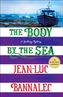 The Body by the Sea