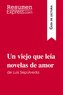 Un viejo que leía novelas de amor de Luis Sepúlveda (Guía de lectura)