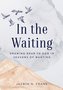 In the Waiting