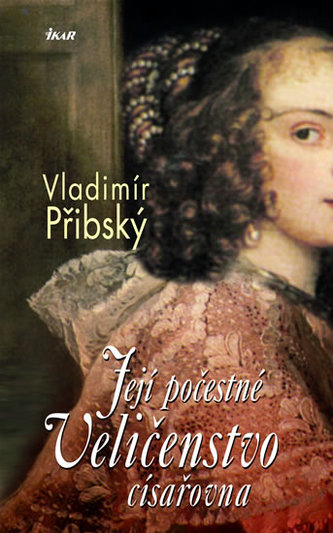 Její počestné Veličenstvo císařovna