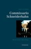 Commissario Schneiderhahn