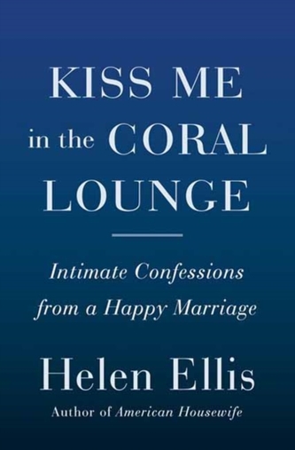 Kiss Me in the Coral Lounge