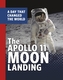 The Apollo 11 Moon Landing