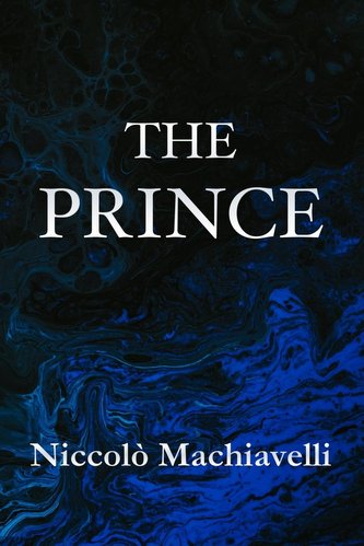 The Prince | Niccolò Machiavelli